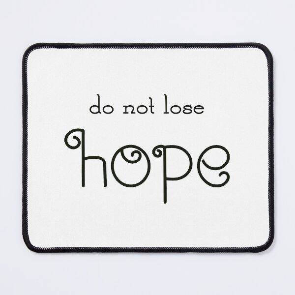 Item preview, Copy of   do not lose hope designed and sold by trudette.