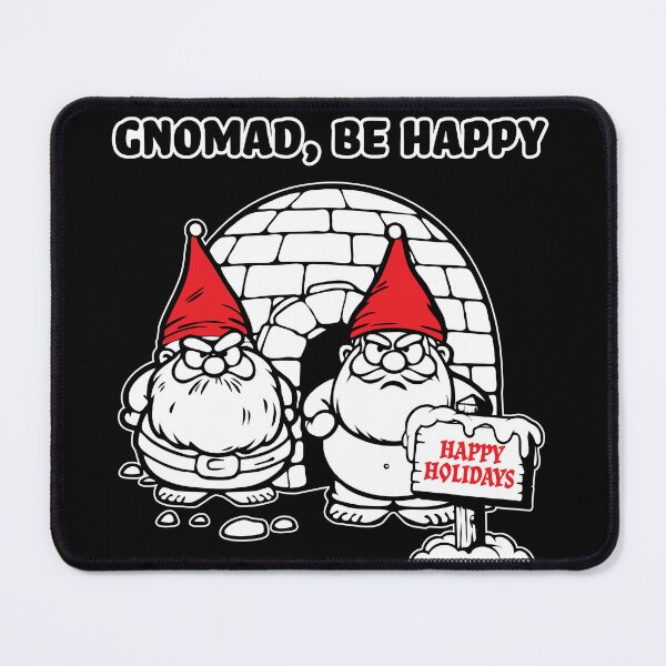 Item preview, Gnomad, Be Happy - Happy Holidays designed and sold by bedenhart.