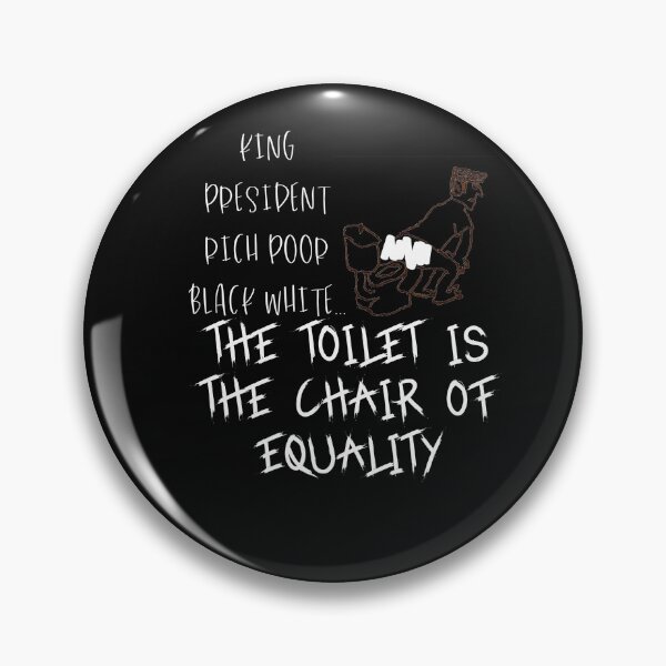 Item preview, the toilet is the chair of equality Shirt, Quote tshirt Ladies or Adult Fit Slogan Positive Motivational designed and sold by Zosef-artist.
