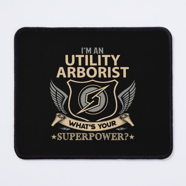 Item preview, Utility Arborist - Superpower designed and sold by analisanta.