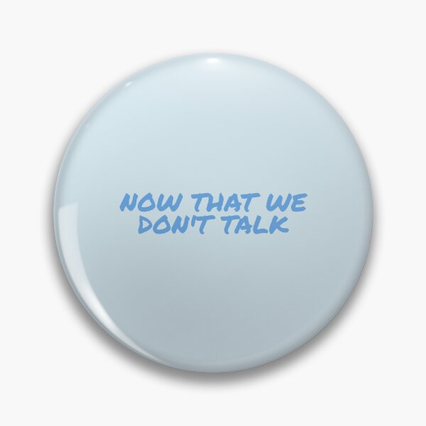 Item preview, Now That We Dont Talk Taylor Swift designed and sold by BoldNFresh.