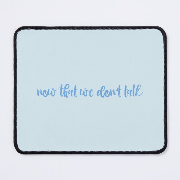 Item preview, Now That We Dont Talk Taylor Swift designed and sold by BoldNFresh.