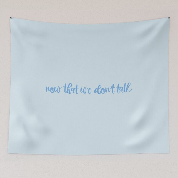 Item preview, Now That We Dont Talk Taylor Swift designed and sold by BoldNFresh.