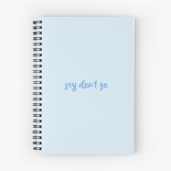 Item preview, Say Dont Go Taylor Swift designed and sold by BoldNFresh.
