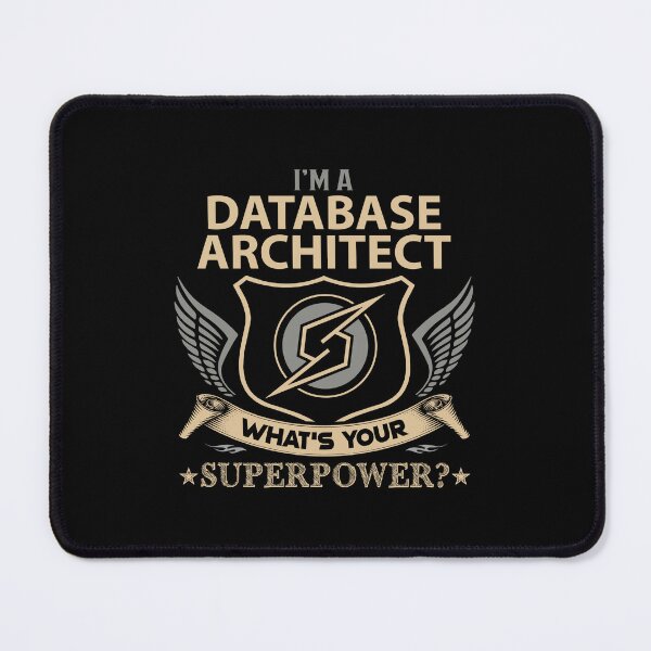 Item preview, Database Architect - Superpower designed and sold by analisanta.