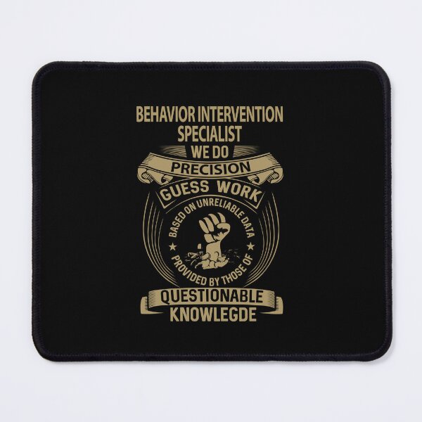 Item preview, Behavior Intervention Specialist - We Do Precision designed and sold by analisanta.