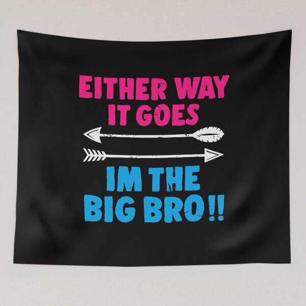 Item preview, Either Way it Goes Im The Big Bro 4 designed and sold by ruinzahelva.