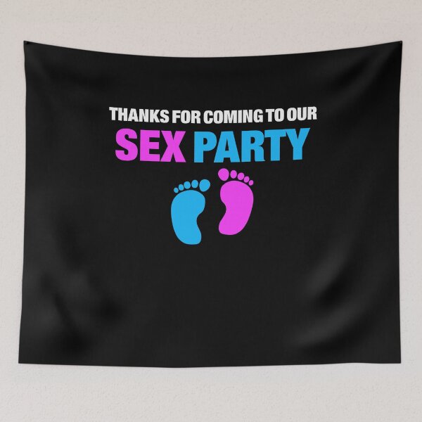 Item preview, Thanks for Coming to the Sex Party 2 designed and sold by ruinzahelva.
