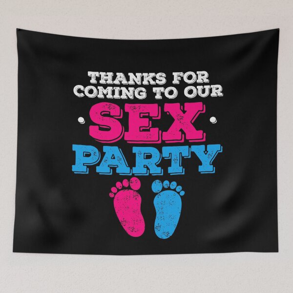 Item preview, Thanks for Coming to the Sex Party 3 designed and sold by ruinzahelva.