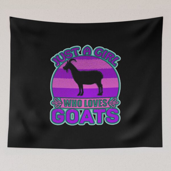 Item preview, Just a Girl Who Loves Goats designed and sold by creativerooney.