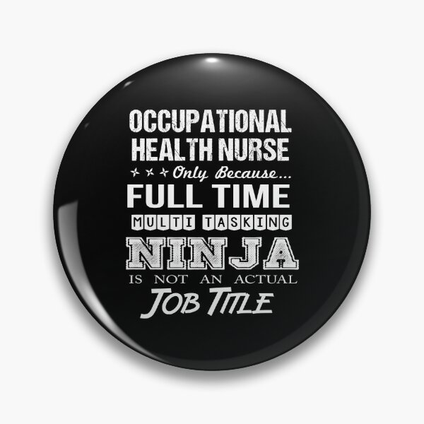 Artikelvorschau, Arbeitsmedizinische Krankenschwester – Multitasking-Ninja entworfen und verkauft von analisanta.