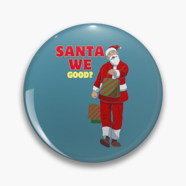Item preview, Santa we good? designed and sold by ridnaledesigner.