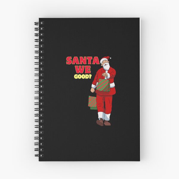 Item preview, Santa we good? designed and sold by ridnaledesigner.