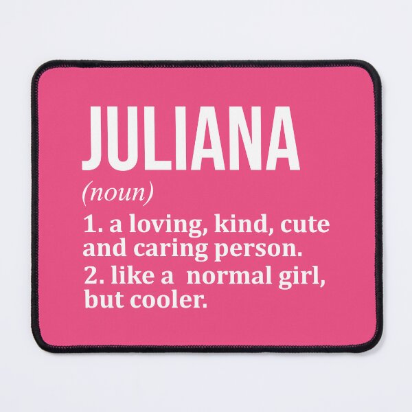 Item preview, Juliana Name Definition for Women designed and sold by XCIV.