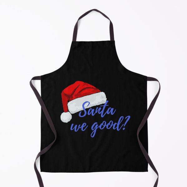 Item preview, Santa we good? designed and sold by ridnaledesigner.
