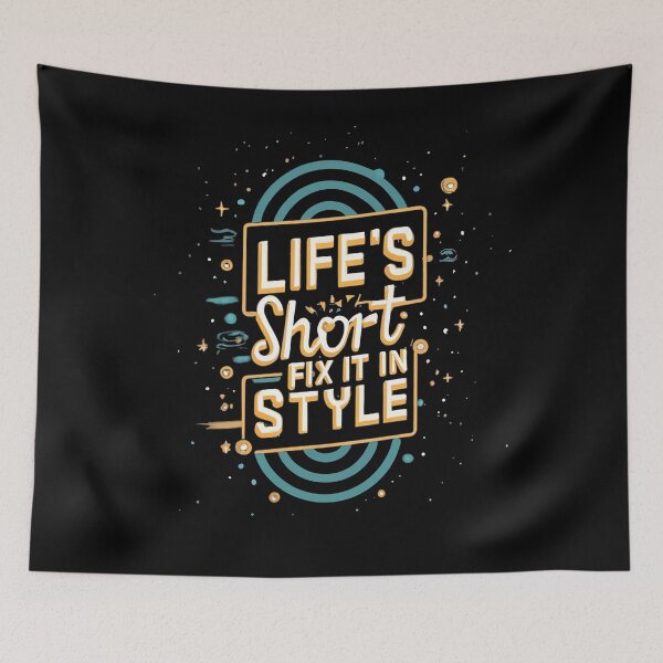 Item preview, Copy of  Life's short, fix it in style designed and sold by Kombinerki.