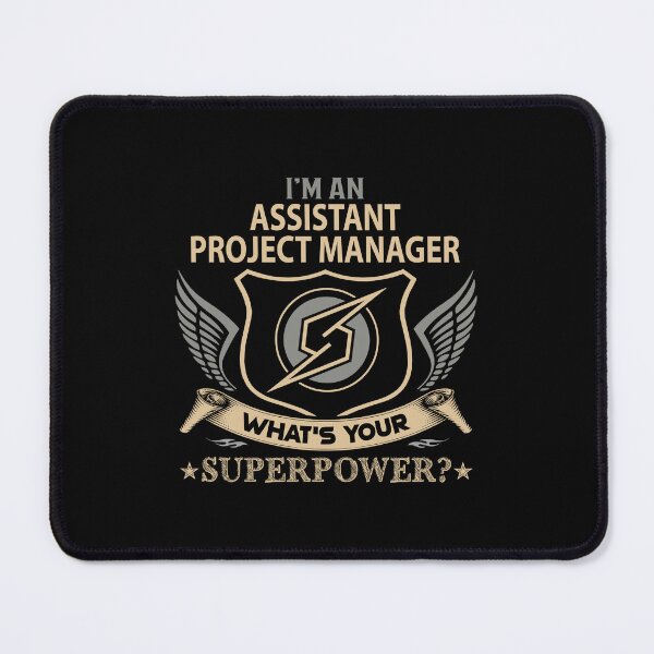 Item preview, Assistant Project Manager - Superpower designed and sold by analisanta.