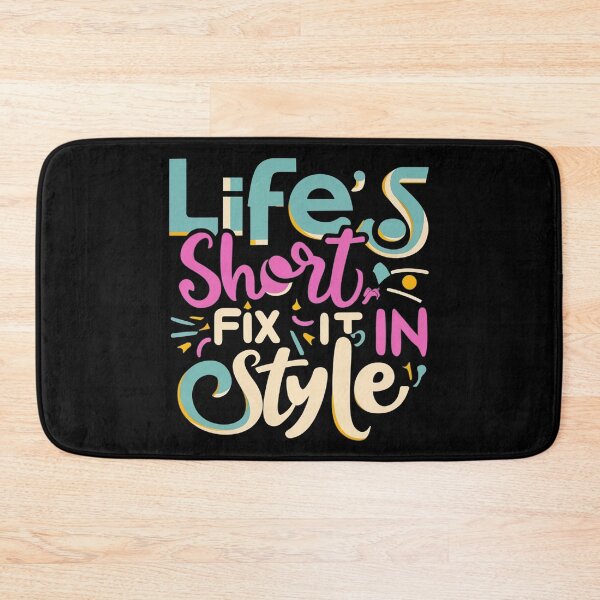 Item preview, Life's short, fix it in style designed and sold by Kombinerki.