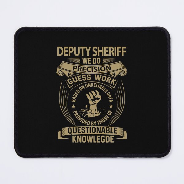 Item preview, Deputy Sheriff - We Do Precision designed and sold by analisanta.