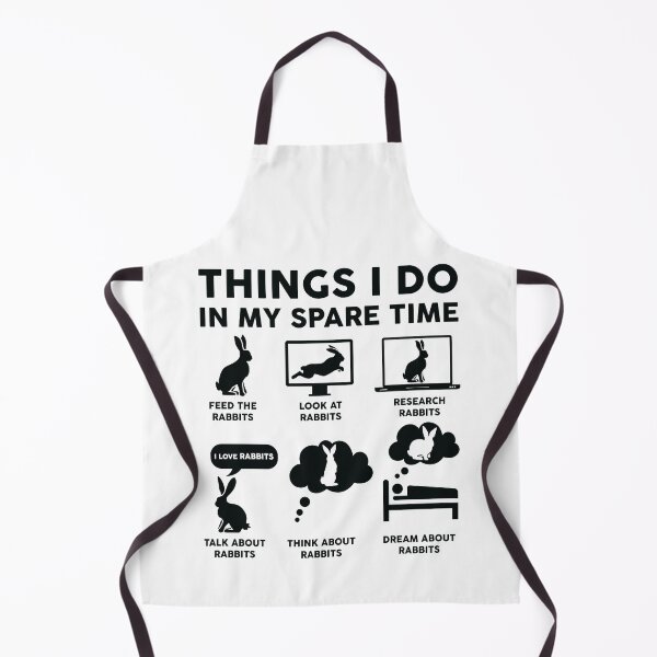 Item preview, Things I Do In My Spare Time Bunny Rabbit Lover designed and sold by LounisArt.