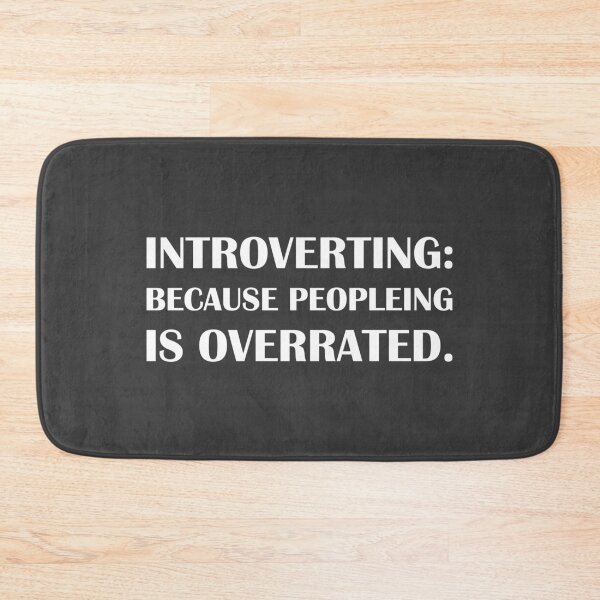 Item preview, Introverting: Because Peopleing is Overrated. - Introvert Joke designed and sold by introvertvibes.