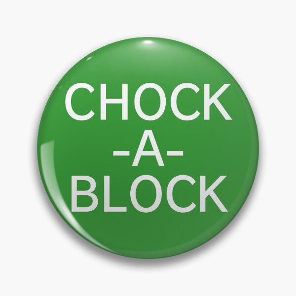 Item preview, Aussie Slang: Chock-a-Block (Chockers) designed and sold by Deutschic.