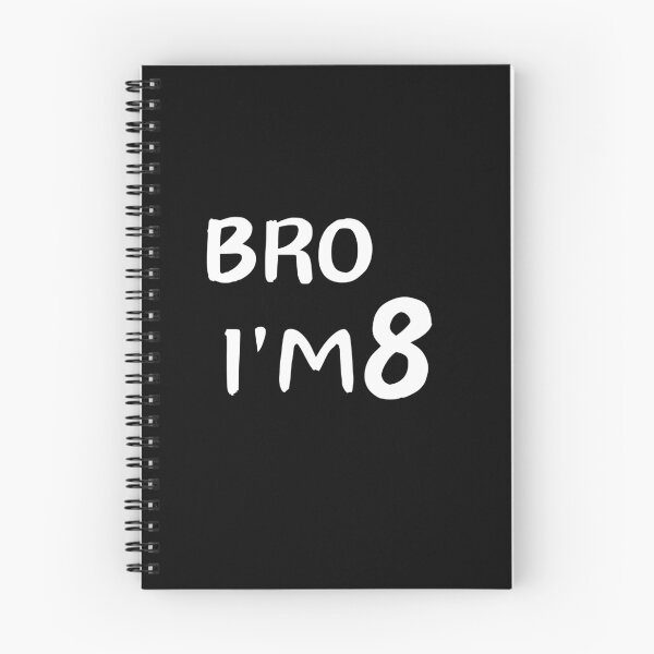 Item preview, Bro i'm 8 designed and sold by manandi1.