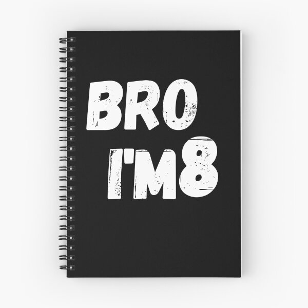 Item preview, Bro i'm 8 designed and sold by manandi1.