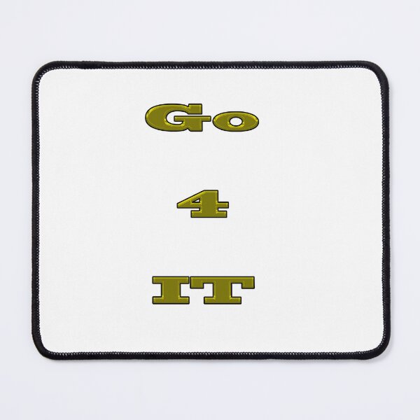 Item preview, Go 4 it! designed and sold by Dalyndigital Photography.