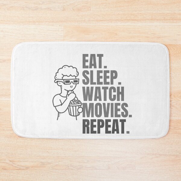 Item preview, Eat sleep watch movies repeat designed and sold by Creativedsigna.