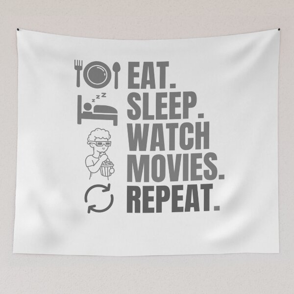 Item preview, Eat sleep watch movies repeat designed and sold by Creativedsigna.