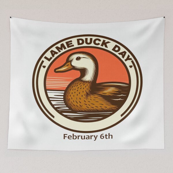 Item preview, Feb 6th - Lame Duck Day designed and sold by CrankyOldDude.