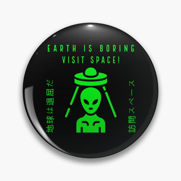 Item preview, earth is boring visit space designed and sold by GodsOfArt.