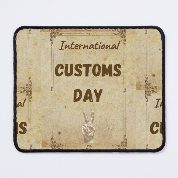 Item preview, International Customs Day designed and sold by Simo0455.