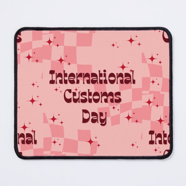 Item preview, International Customs Day designed and sold by Simo0455.