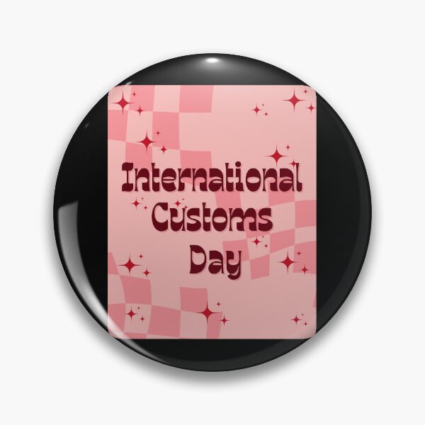 Item preview, International Customs Day designed and sold by Simo0455.