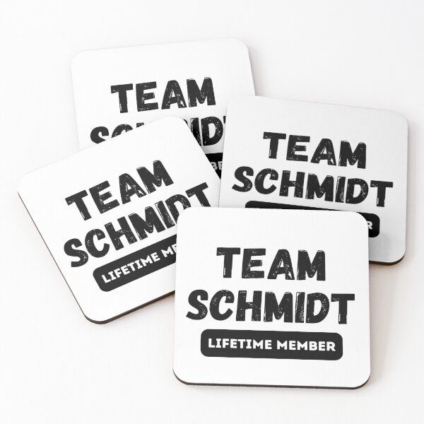 Item preview, Team SCHMIDT Lifetime member family gift designed and sold by IssaraStudio.