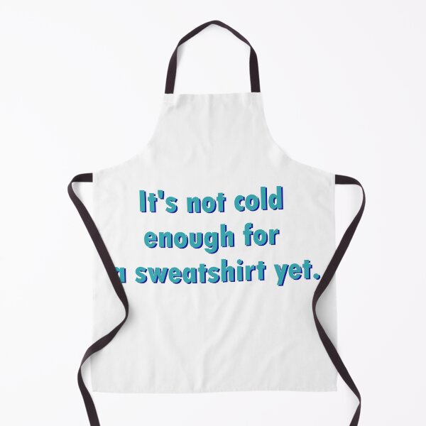 Item preview, It's not cold yet. designed and sold by MarsLights.