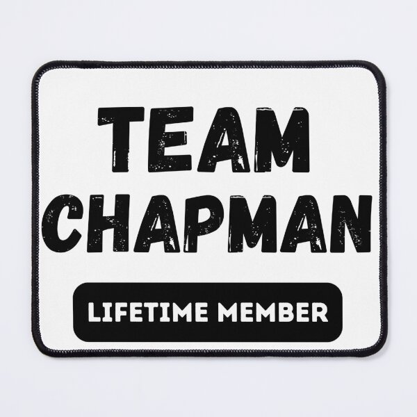 Item preview, Team CHAPMAN Lifetime member family gift designed and sold by IssaraStudio.