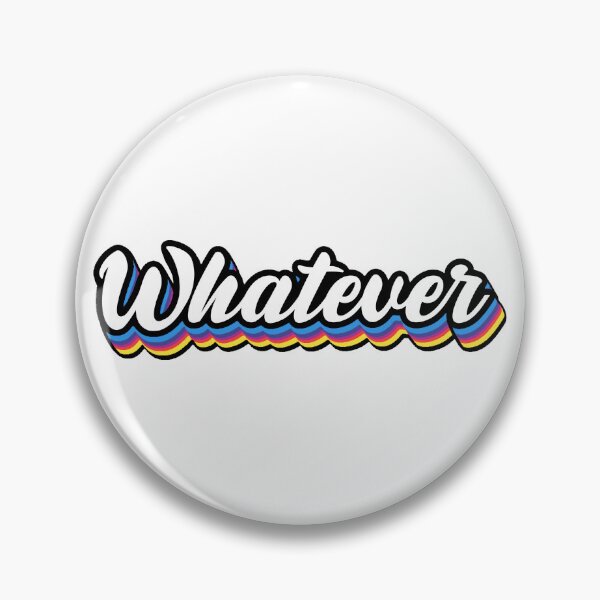 Item preview, Whatever retro txt designed and sold by Krissys-Art.