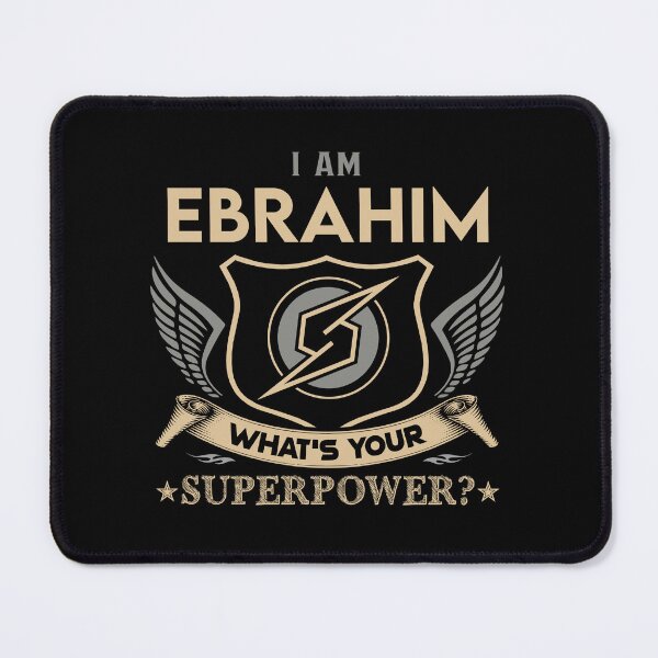 Item preview, Ebrahim Name - Ebrahim Superpower designed and sold by testreg1.