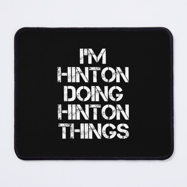 Item preview, Hinton Name - Hinton Doing Hinton Things designed and sold by LindenAverhart3.