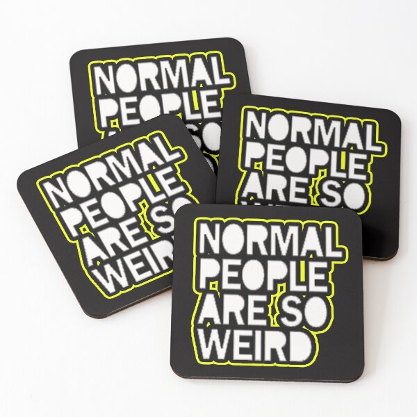 Item preview, normal people are so weird designed and sold by Ratatatts.