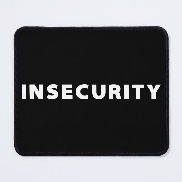 Item preview, Insecurity designed and sold by DefauItCube.