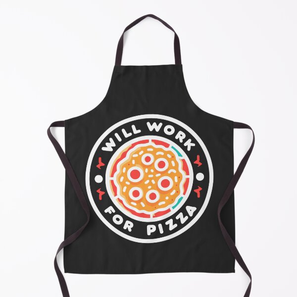 Item preview, Will Work for Pizza designed and sold by Frank Ring.