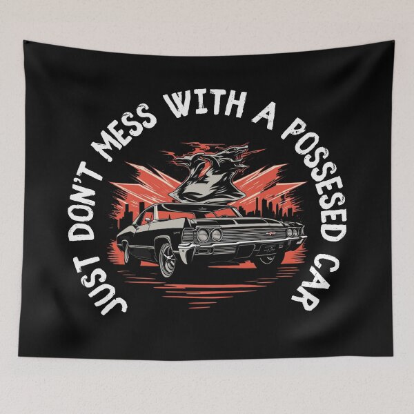 Item preview, supernatural : just don't mess with a possesed car designed and sold by PasindhuW.