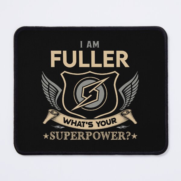 Item preview, Fuller Name - Fuller Superpower designed and sold by testreg1.