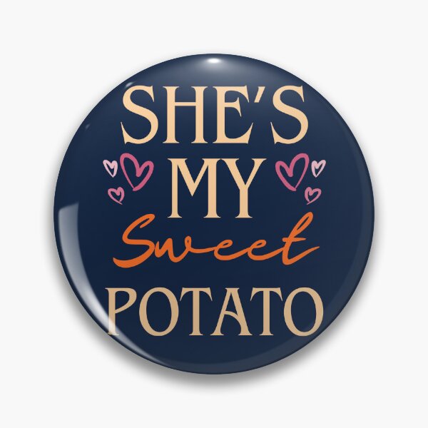 Item preview, She's My Sweet Potato I Yam Funny Dating Valentine Couples Matching Thanksgiving designed and sold by LittleZea.