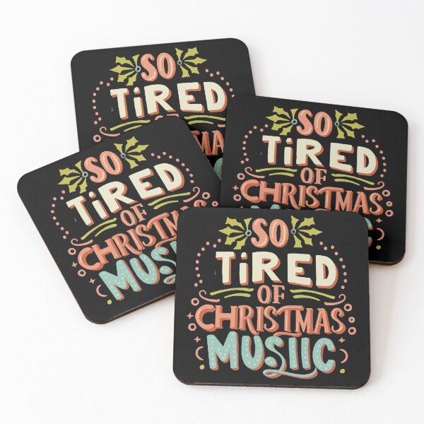 Item preview,  I'm so tired of Christmas music designed and sold by Lukasz Kobylka.
