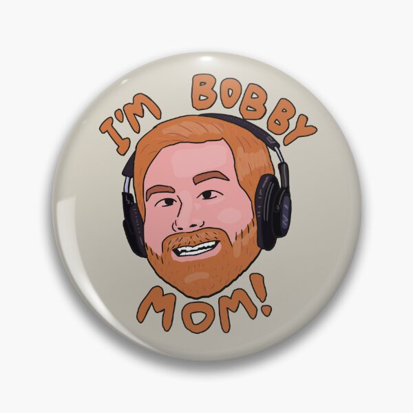 Item preview, I’m Bobby Mom designed and sold by thebcarts.